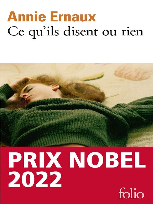 Title details for Ce qu'ils disent ou rien by Annie Ernaux - Available